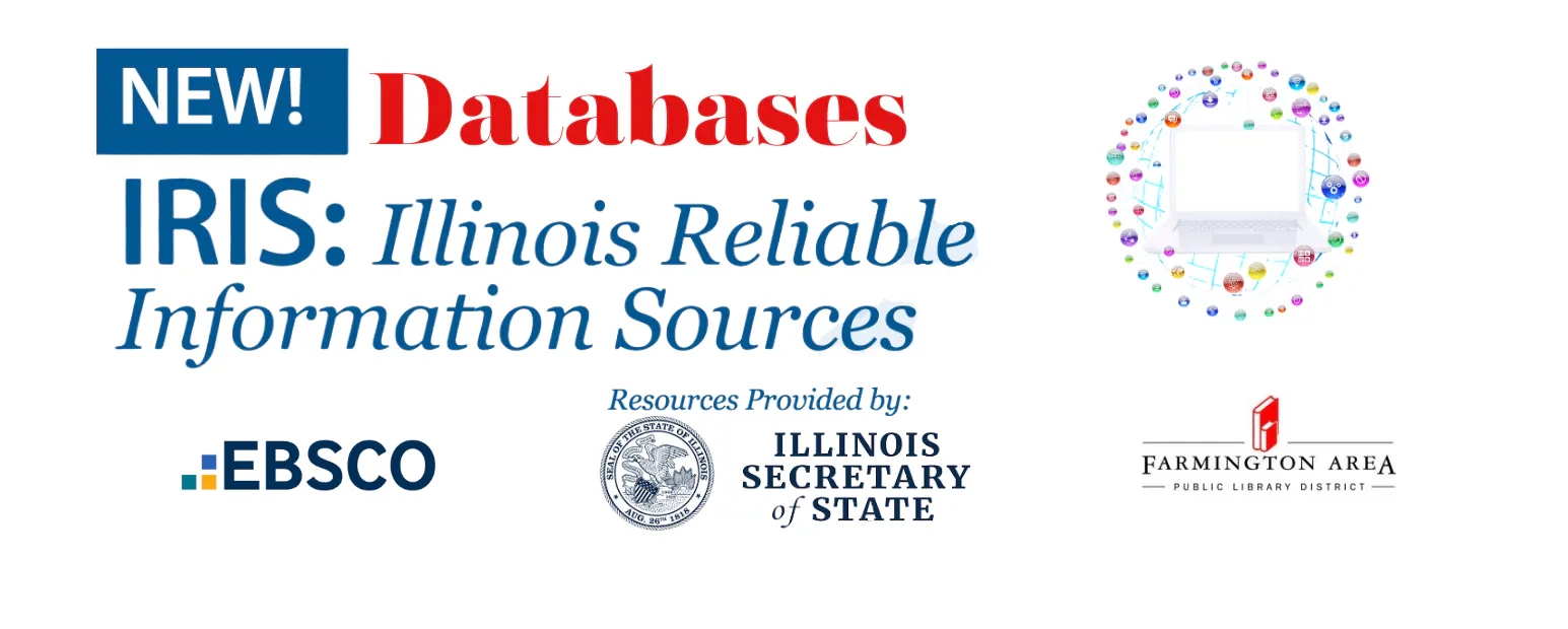 Promotional image for IRIS: Illinois Reliable Information Sources, supported by EBSCO and the Illinois Secretary of State.