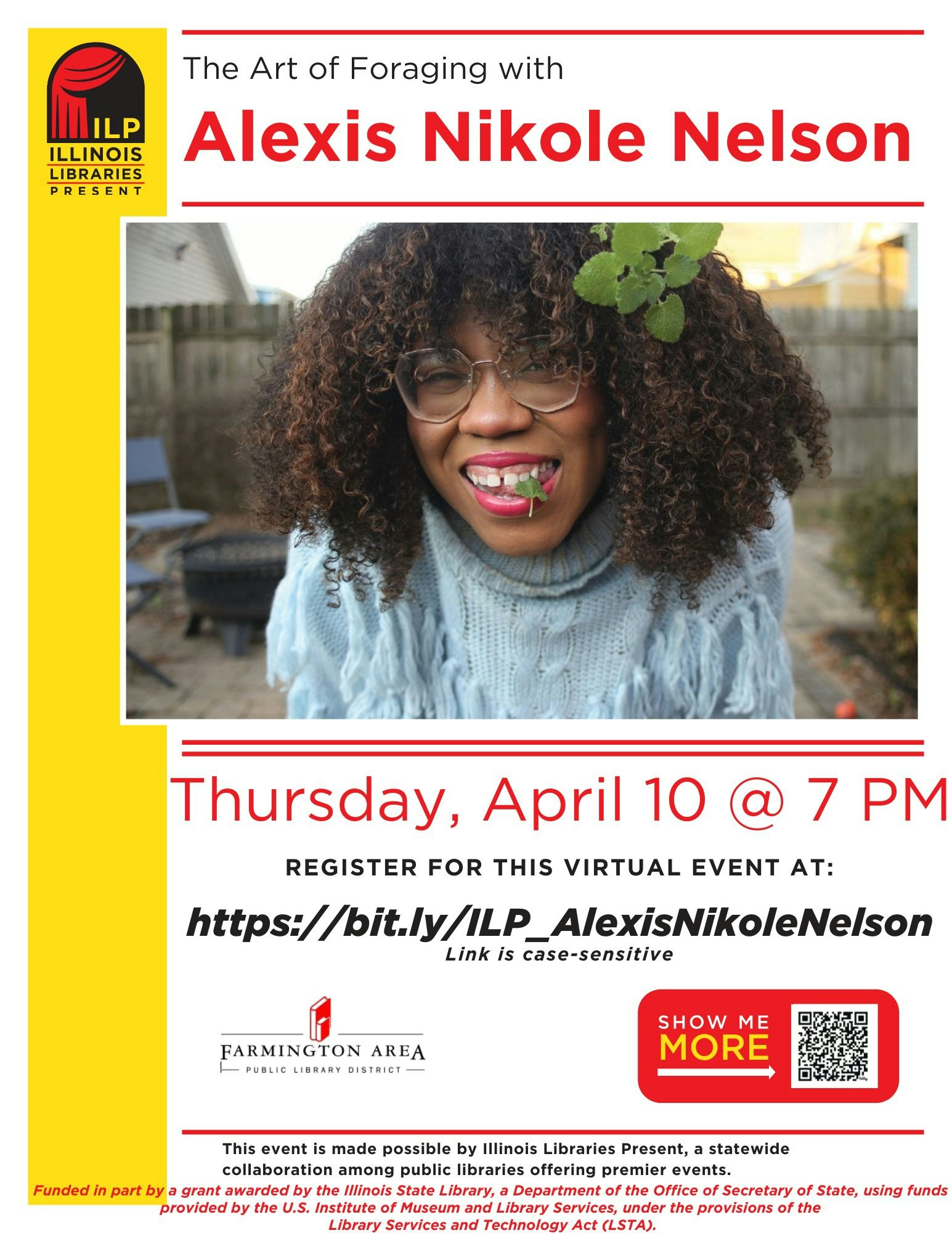 Virtual event "The Art of Foraging with Alexis Nikole Nelson" on April 10 at 7 PM. Register at the provided link.