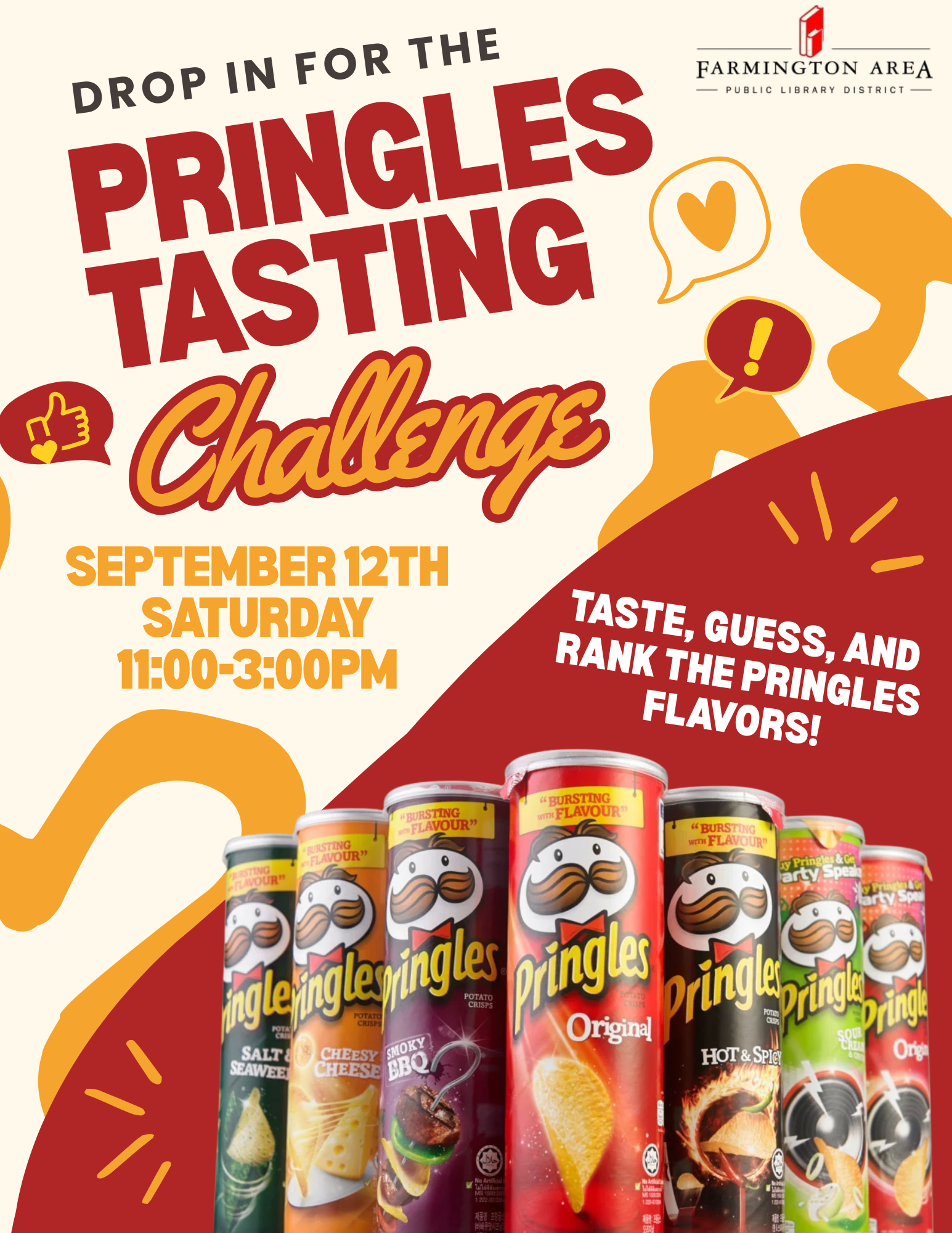 Join the Pringles Tasting Challenge on September 12th, from 11 AM to 3 PM. Taste, guess, and rank the flavors!
