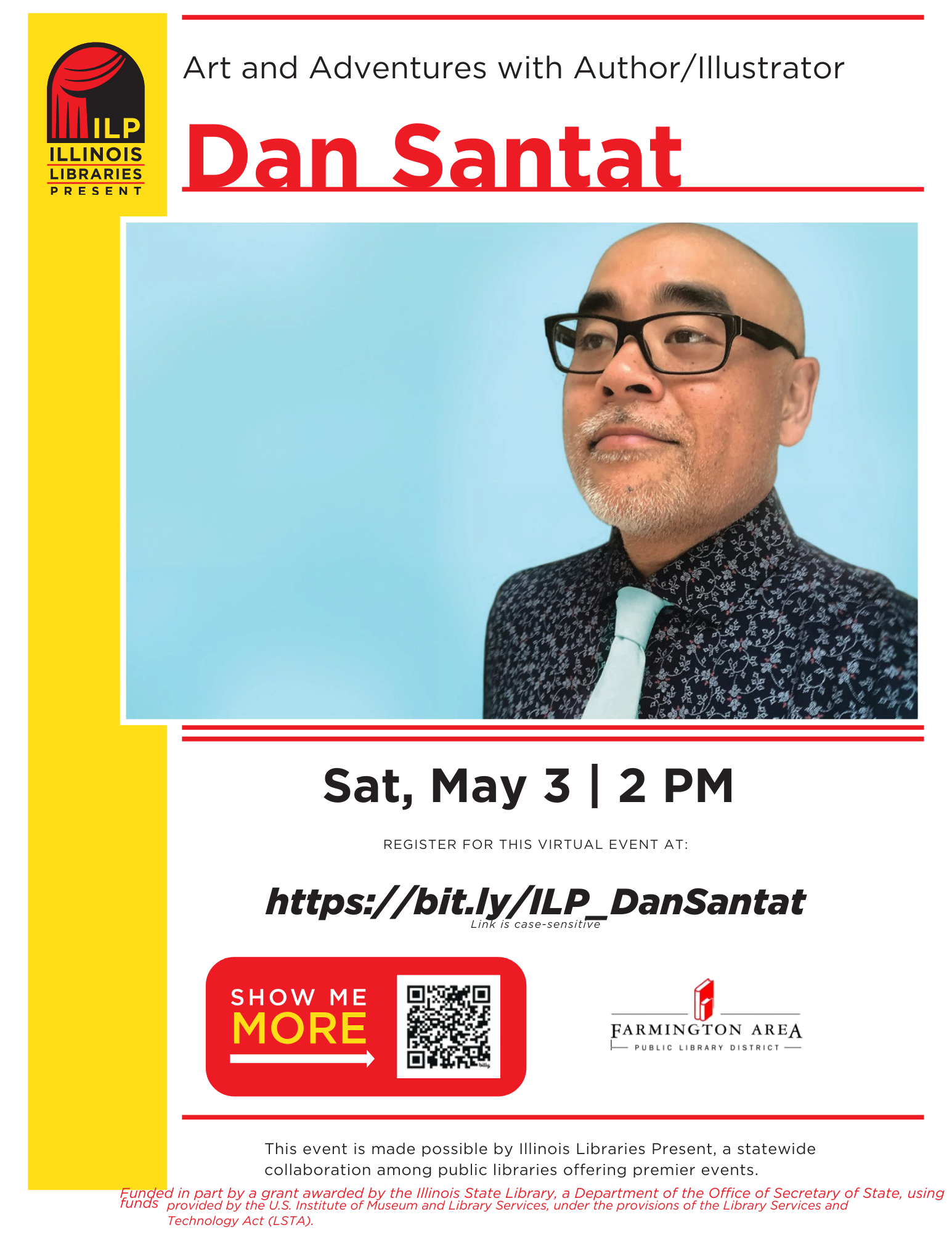 Virtual event with author/illustrator Dan Santat on Sat, May 3, 2 PM. Registration: https://bit.ly/ILP_DanSantat.