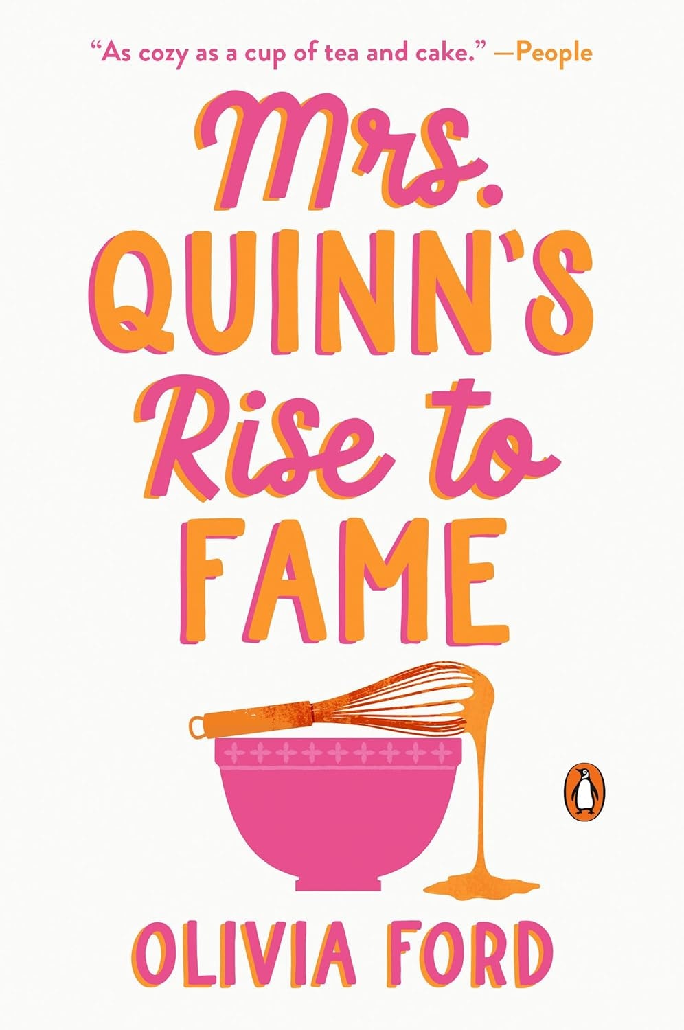 The image features the book cover of "Mrs. Quinn's Rise to Fame" by Olivia Ford, with a pink bowl and whisk illustration.