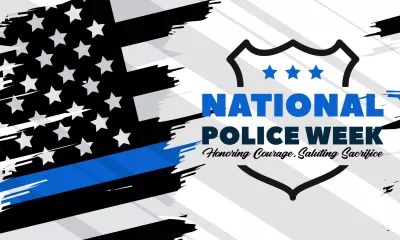 The image features a design for National Police Week, highlighting courage and sacrifice, with elements of the American flag.