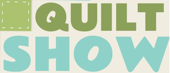 "QUILT SHOW" text with a green patch design in the top left corner.