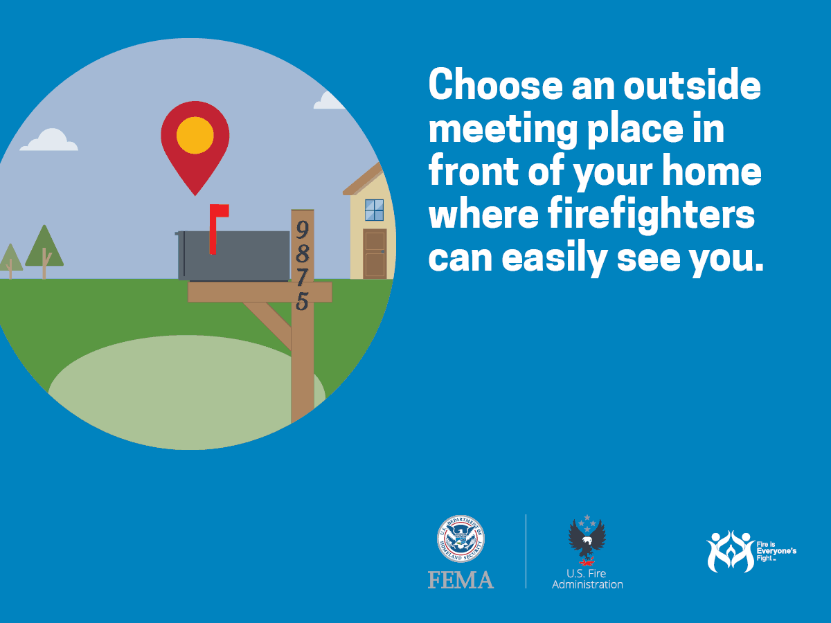 Illustration with text: "Choose an outside meeting place in front of your home where firefighters can easily see you." Includes logos for FEMA and US Fire Administration.
