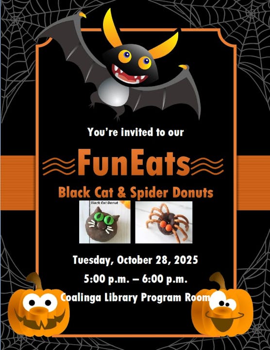 Invitation to "FunEats" event with Black Cat & Spider Donuts on October 28, 2025, at Coalinga Library. Cute bat and pumpkin images.