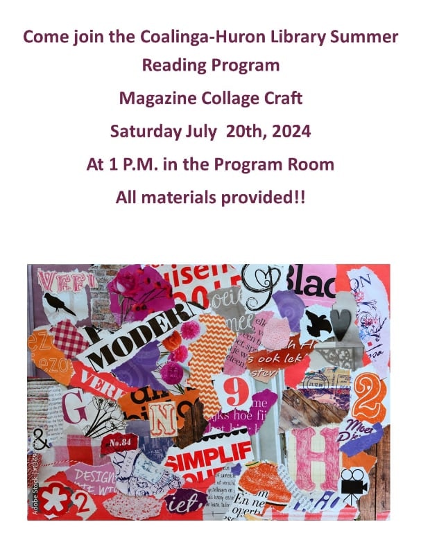 Flyer for Coalinga-Huron Library's Magazine Collage Craft event on July 20, 2024, with a colorful collage background.