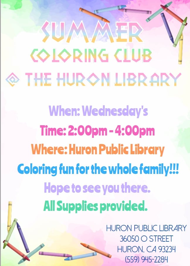 Summer Coloring Club at Huron Library, Wednesdays, 2-4 PM. All supplies provided. Fun for the whole family!