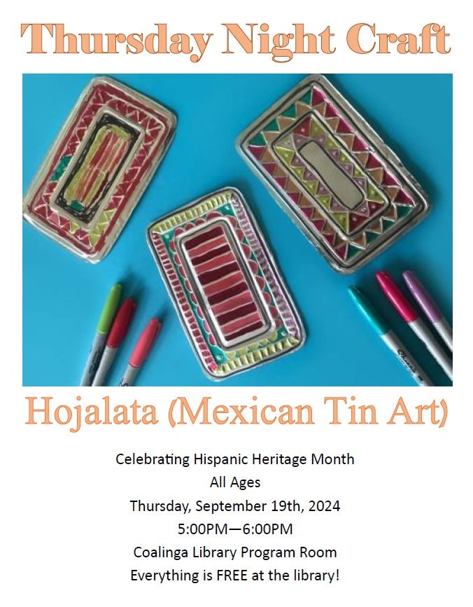 Craft event flyer for "Thursday Night Craft: Hojalata (Mexican Tin Art)", celebrating Hispanic Heritage Month, with colorful tin art examples and markers.