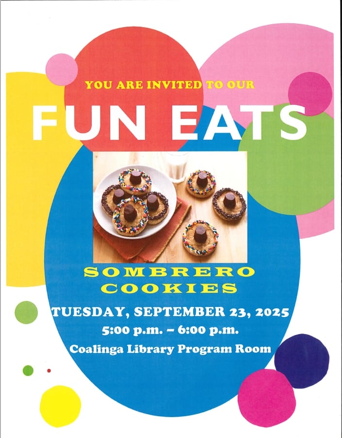 Invitation to "Fun Eats" for sombrero cookies on Tuesday, September 23, 2025, at 5-6 p.m. in Coalinga Library Program Room.