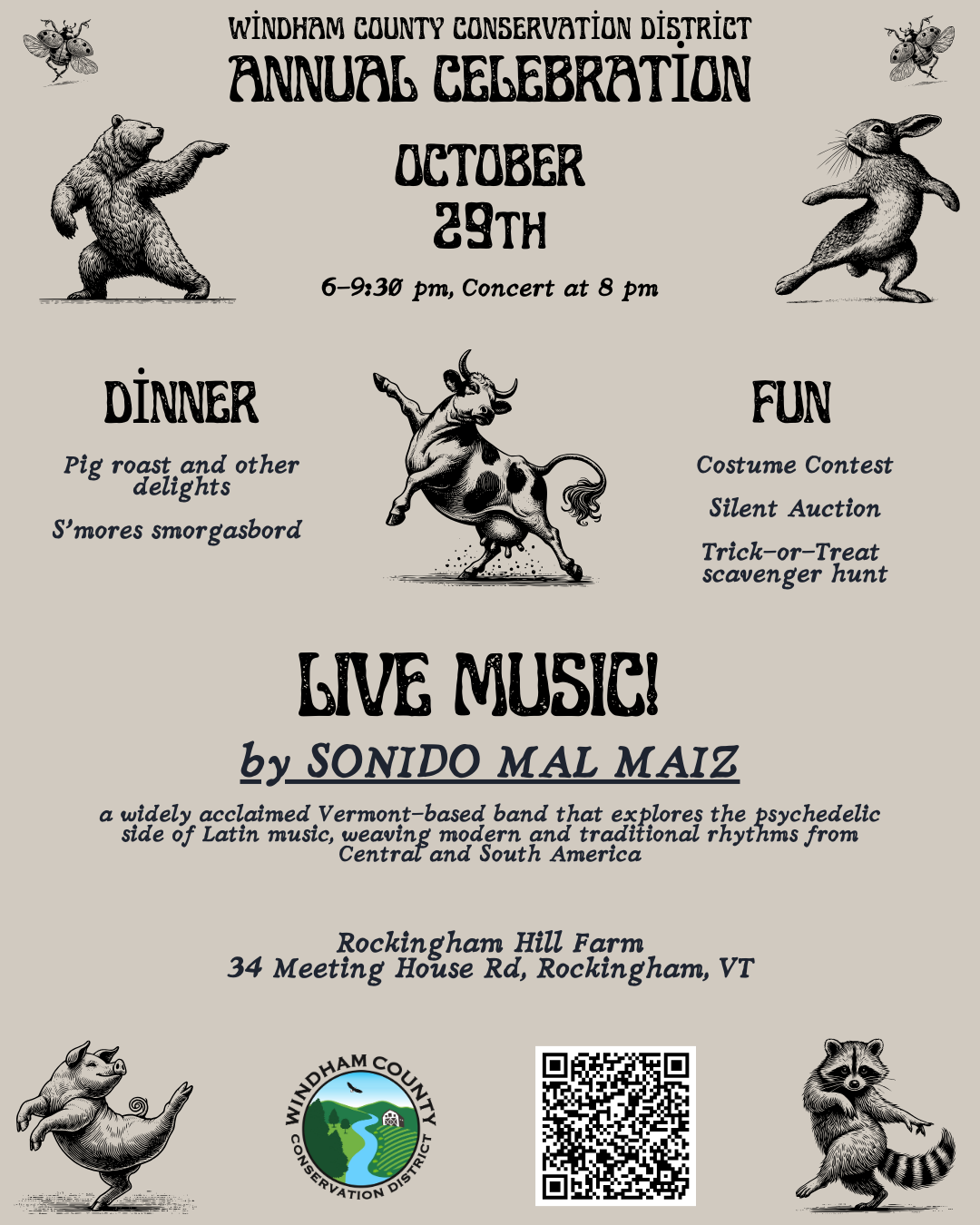 Windham County event, Oct 29, 6–9:30 PM. Dinner, music by Sonido Mal Maiz, costume contest, auction. Rockingham, VT.