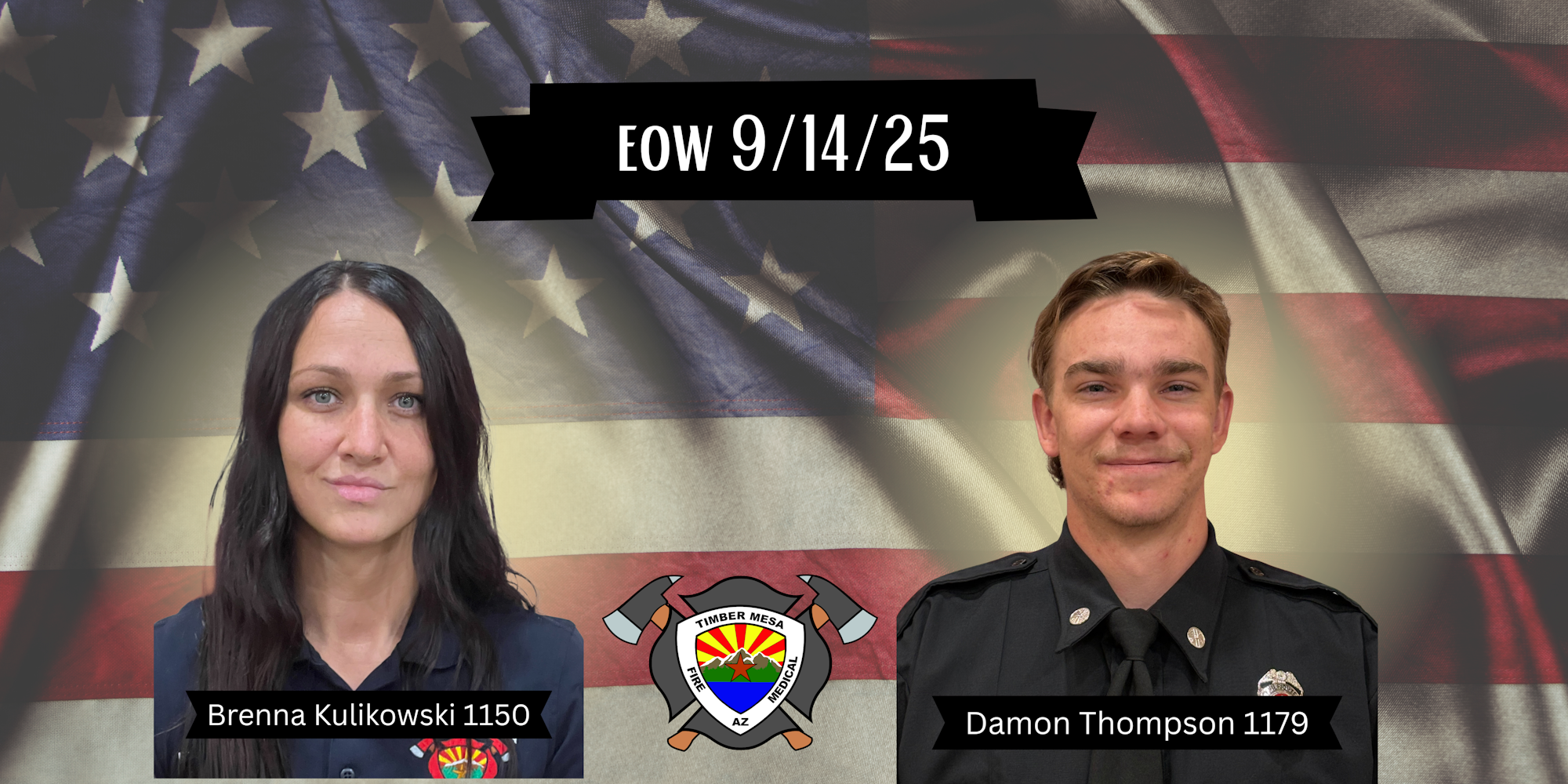 Two individuals are pictured over an American flag, with "EOW 9/14/25" and a Timber Mesa Fire and Medical emblem.