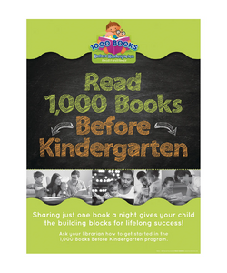 Promo poster for "Read 1,000 Books Before Kindergarten" program encouraging reading for young children with library involvement.