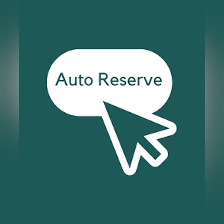 Speech bubble with "Auto Reserve" and a cursor arrow on a green background.
