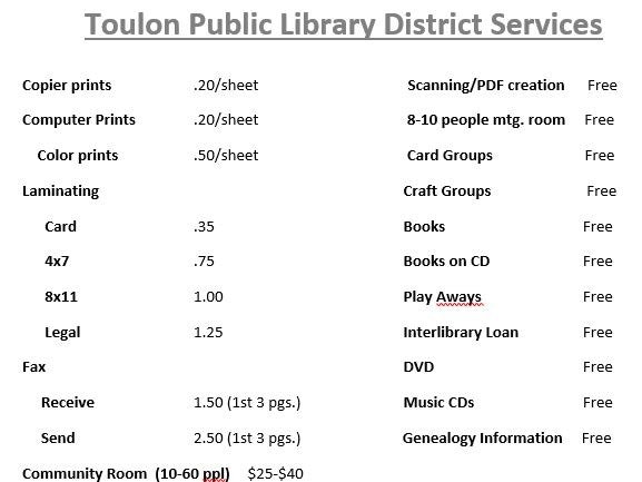 A chart of services and fees at Toulon Public Library District, including printing, laminating, fax, and room rental costs, plus free services.