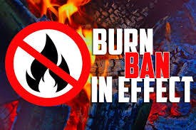Burn Ban in Effect