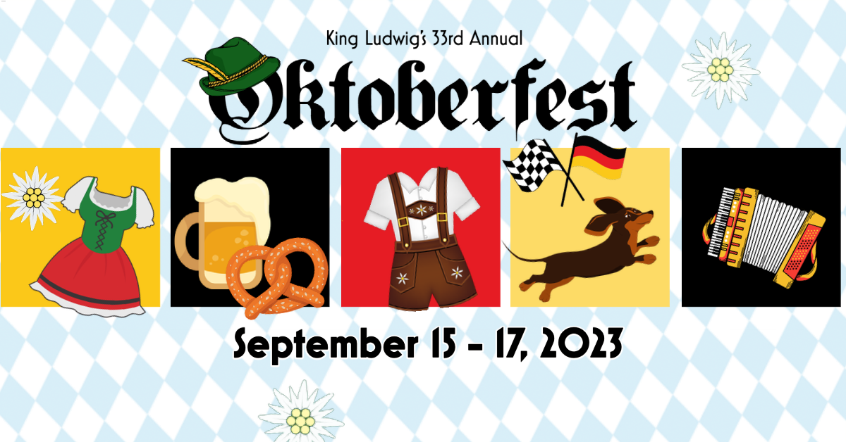 Graphic for King Ludwig's 33rd Annual Oktoberfest, featuring traditional attire, beer, pretzels, and music notes, on Sept 15-17, 2023.