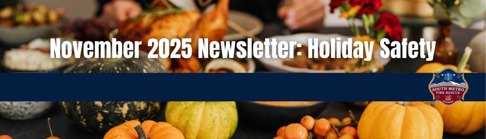 "November 2025 Newsletter: Holiday Safety" with pumpkins and a festive background.