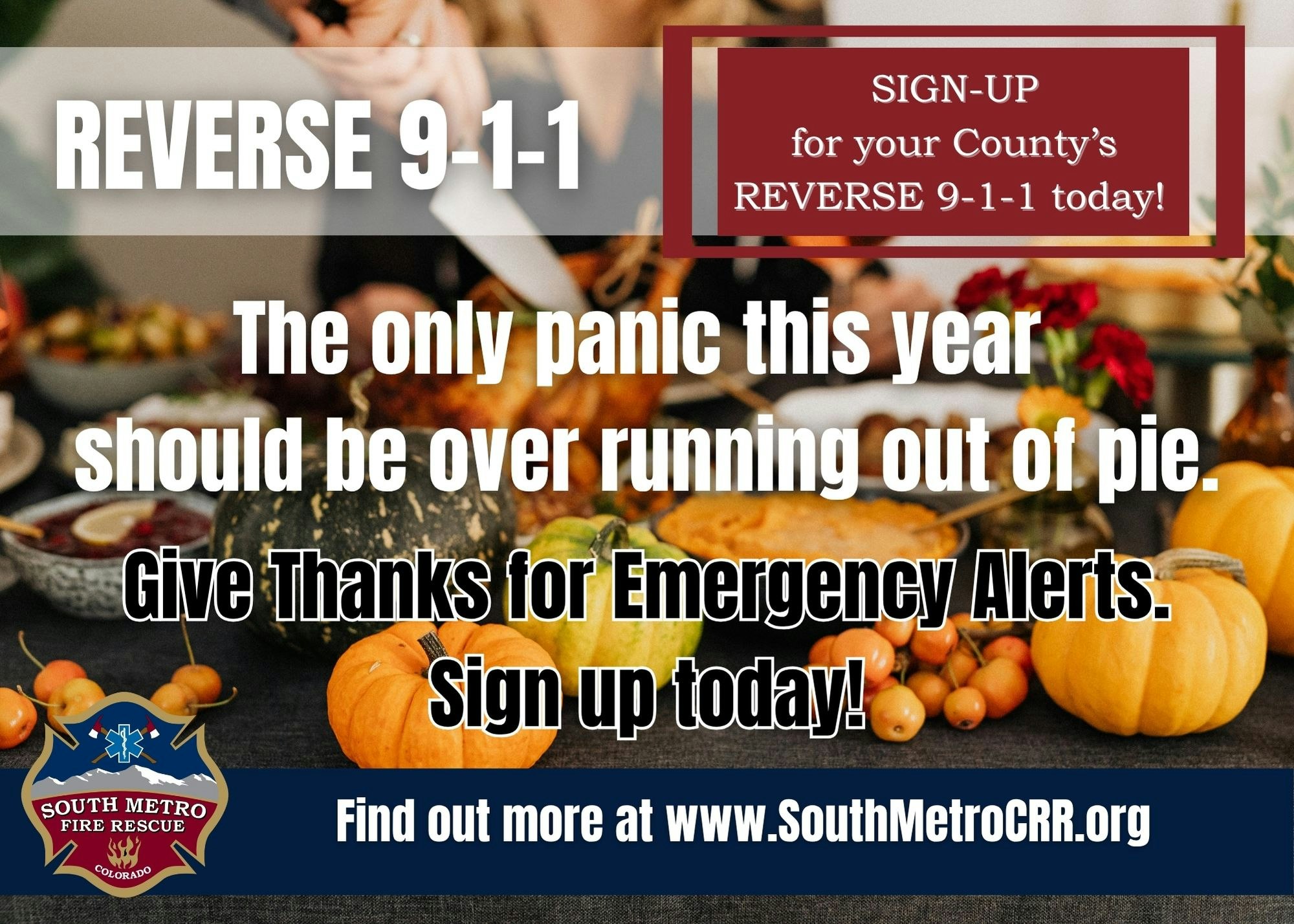 Promotional image for signing up for Reverse 9-1-1 with a festive table setup and South Metro Fire Rescue logo.