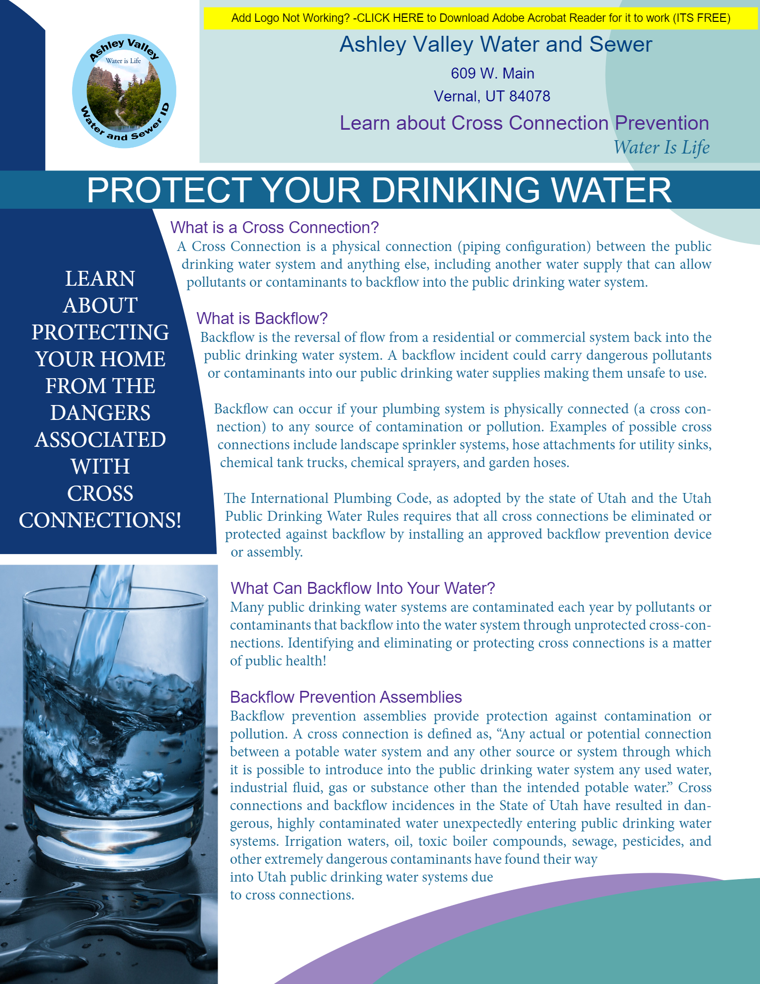 It's an informational flyer on protecting drinking water from cross connection and backflow, with tips on prevention.