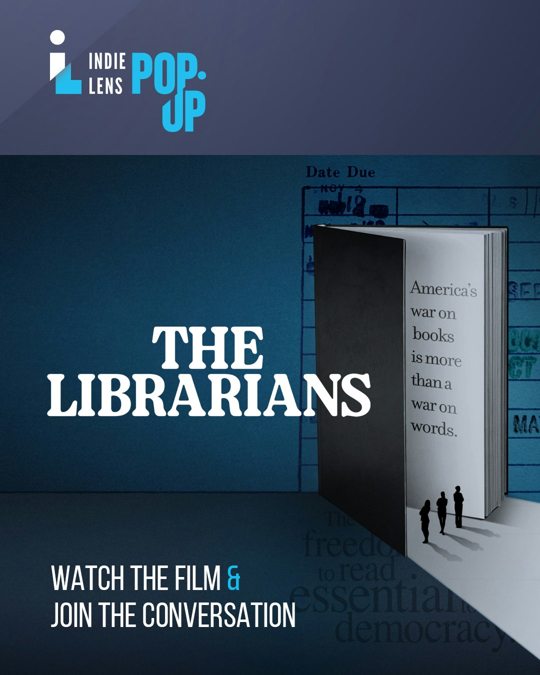 The image promotes the film "The Librarians," highlighting themes of book censorship and the freedom to read.