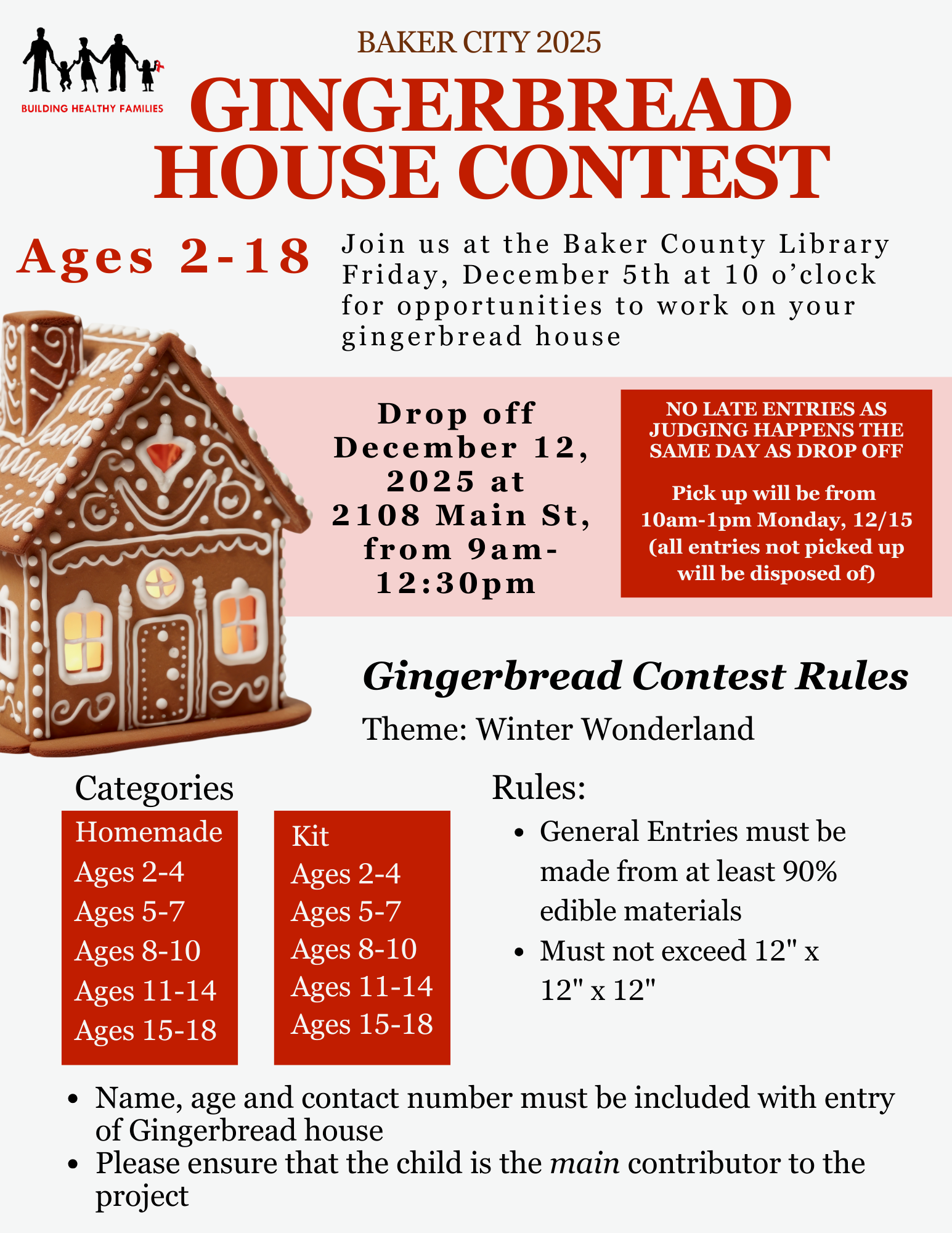 Gingerbread House Contest for ages 2-18. Drop-off on December 12, 2025. Theme: Winter Wonderland. Rules included.