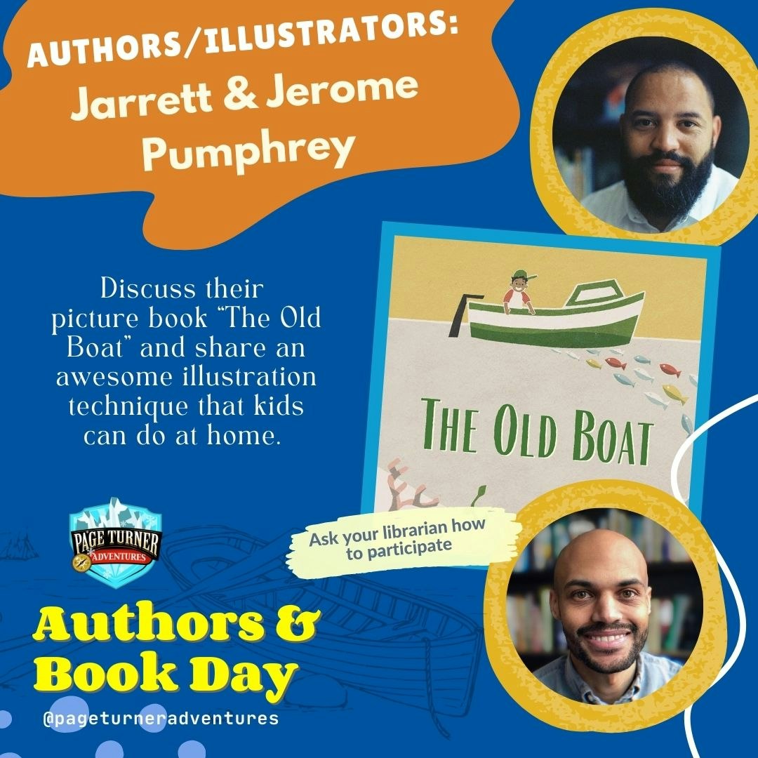 Image promotes authors Jarrett & Jerome Pumphrey discussing their book "The Old Boat" and a fun illustration technique for kids.