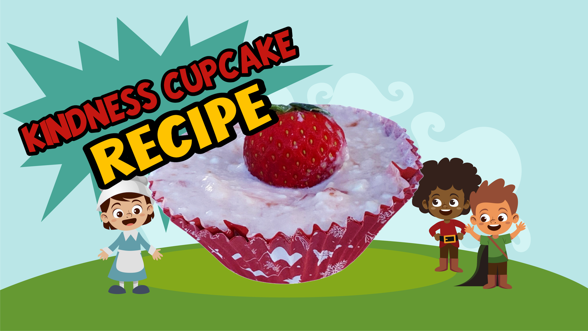Illustrated image with a giant cupcake, "Kindness Cupcake Recipe" text, and three cartoon children.