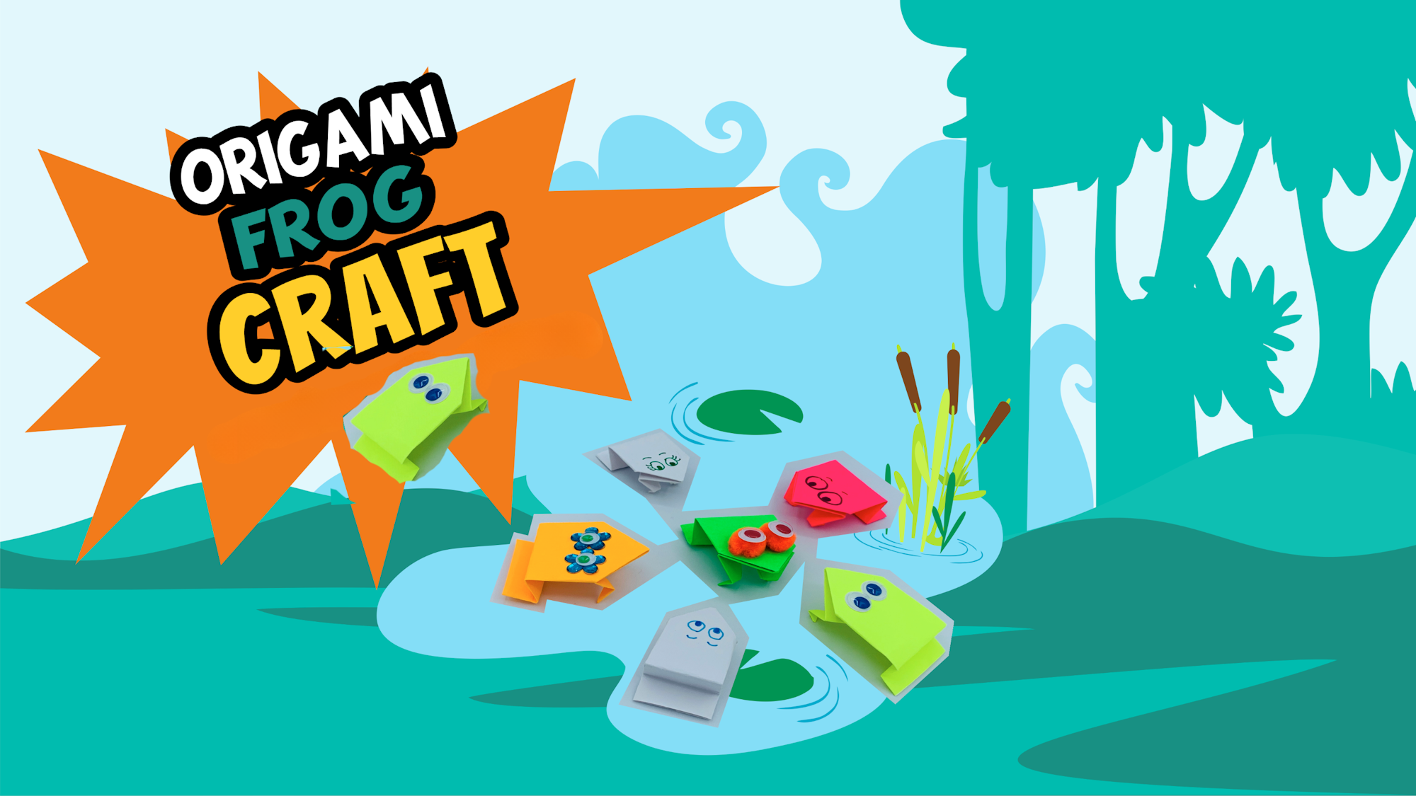 Colorful origami frogs with decorative eyes on a whimsical pond scene, featuring a "Origami Frog Craft" sign.