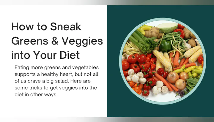 Text on sneaking veggies into diet, with an array of vegetables including tomatoes, onions, carrots, and corn.