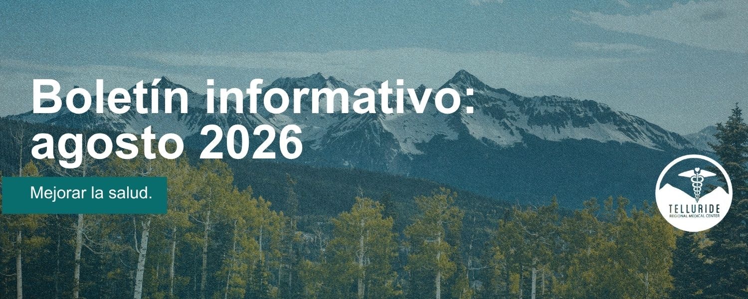 The image features a mountain landscape with text about a health bulletin from Telluride Regional Medical Center for August 2026.