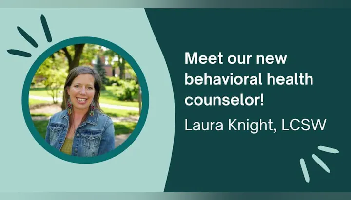Meet our new behavioral health counselor: Laura Knight, LCSW. Image of her smiling outdoors.