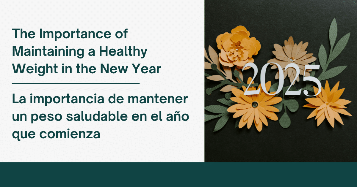 Text about maintaining a healthy weight in 2025, in English and Spanish, with floral decorations.