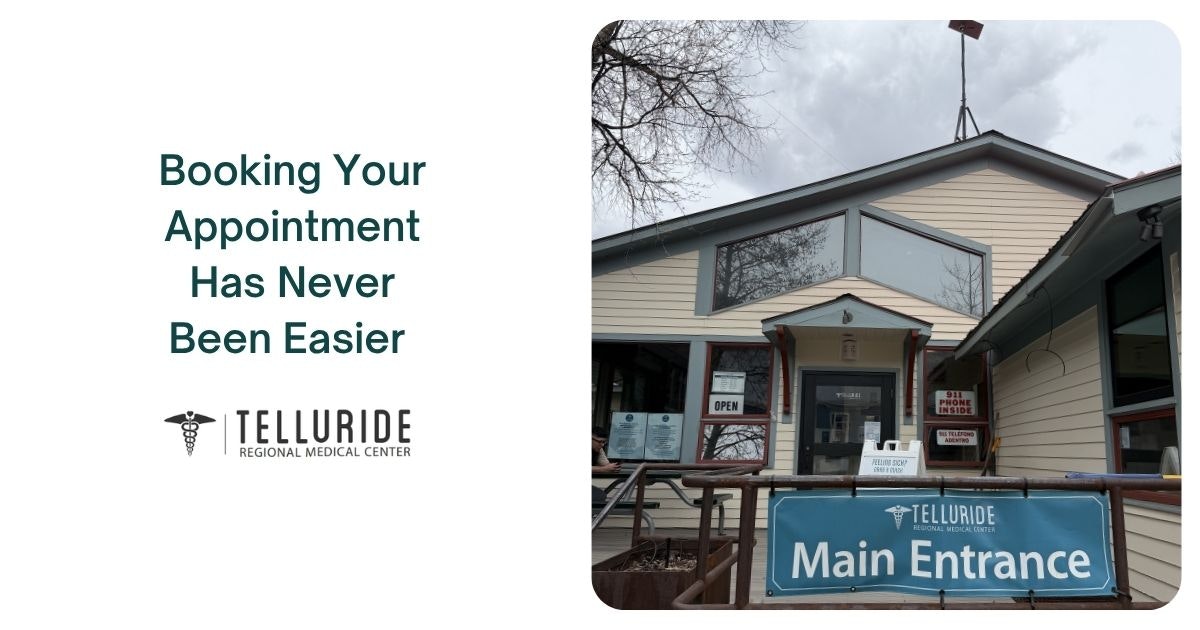The image features the main entrance of Telluride Regional Medical Center, highlighting easy appointment booking.