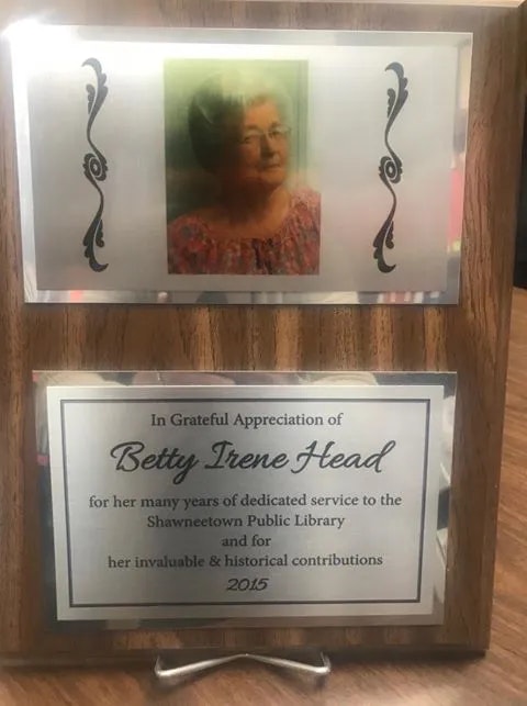 A plaque appreciating Betty Irene Head for her service to the Shawneetown Public Library in 2015.