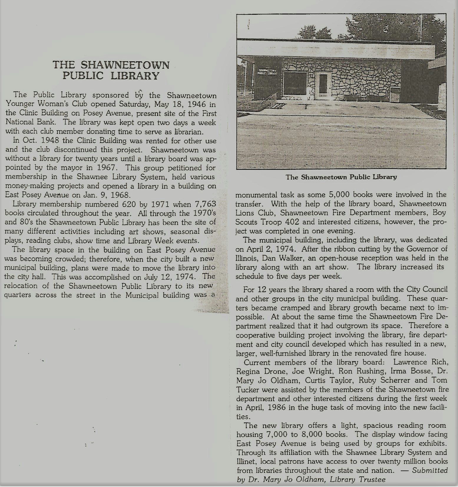A historical overview of the Shawneetown Public Library, its relocations, community involvement, and current status. Includes a photo.