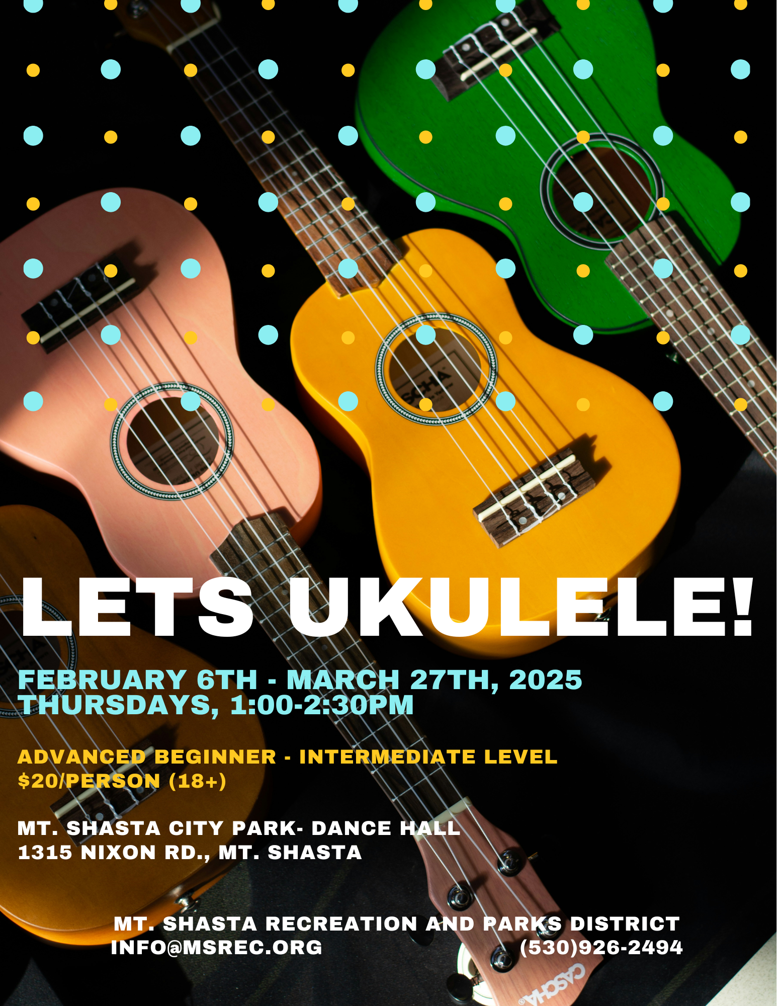 Colorful ukuleles with a flyer for a ukulele class in Mt. Shasta, from February 6 to March 27, 2025.