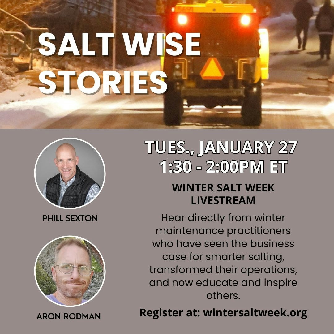 Image promotes a Winter Salt Week livestream featuring Phill Sexton and Aron Rodman on smarter salting practices.