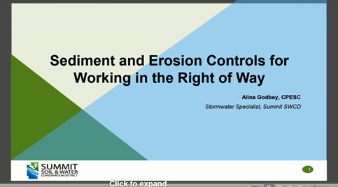 Presentation slide titled "Sediment and Erosion Controls for Working in the Right of Way," by Alina Godbey, Summit SWCD.
