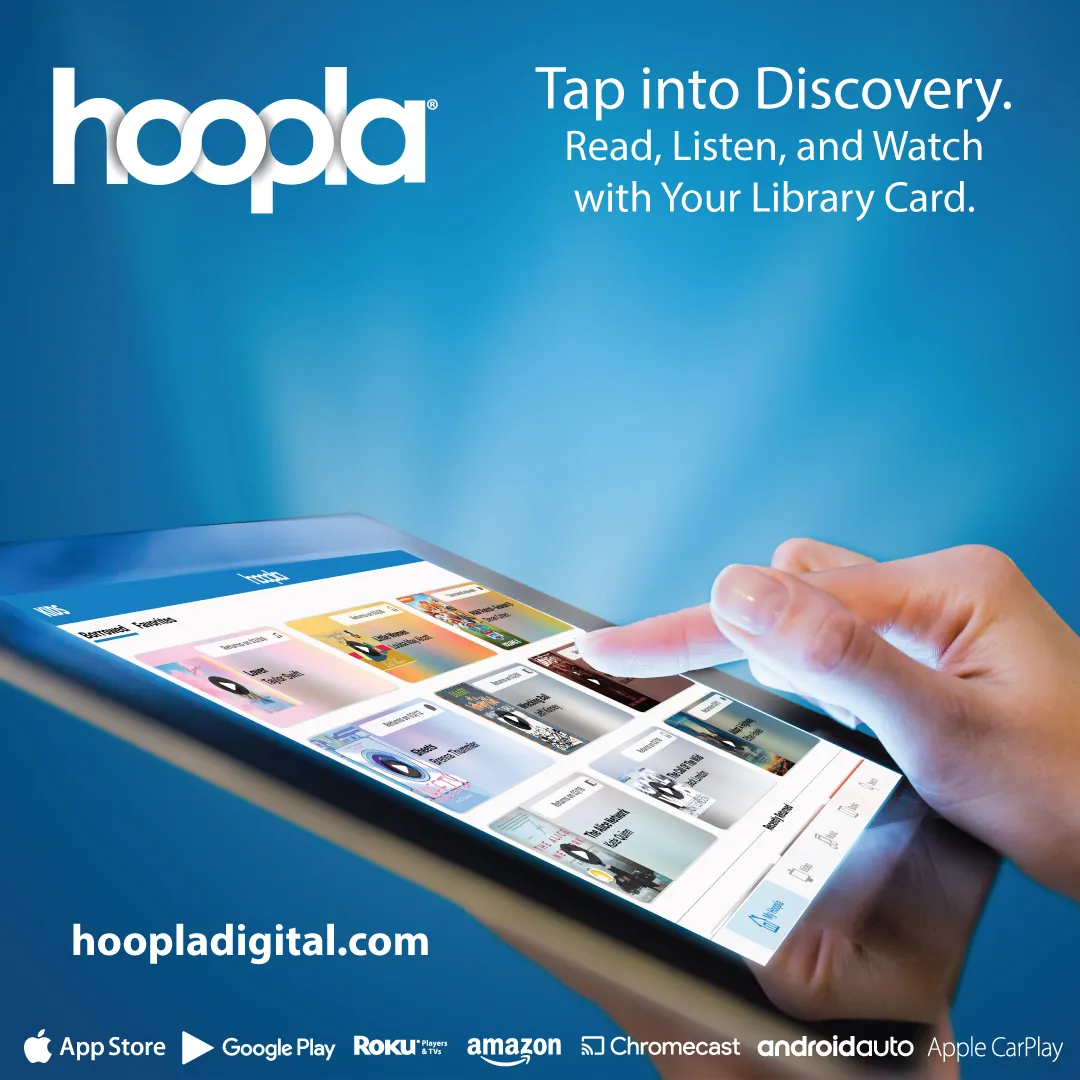 The image promotes Hoopla, a digital service where users can read, listen to, and watch content using their library card.