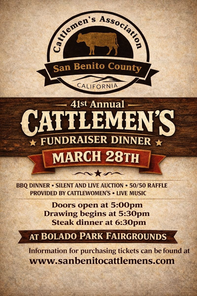 Flyer for the 41st Annual Cattlemen's Fundraiser Dinner on March 28th at Bolado Park, featuring BBQ, auctions, and music.