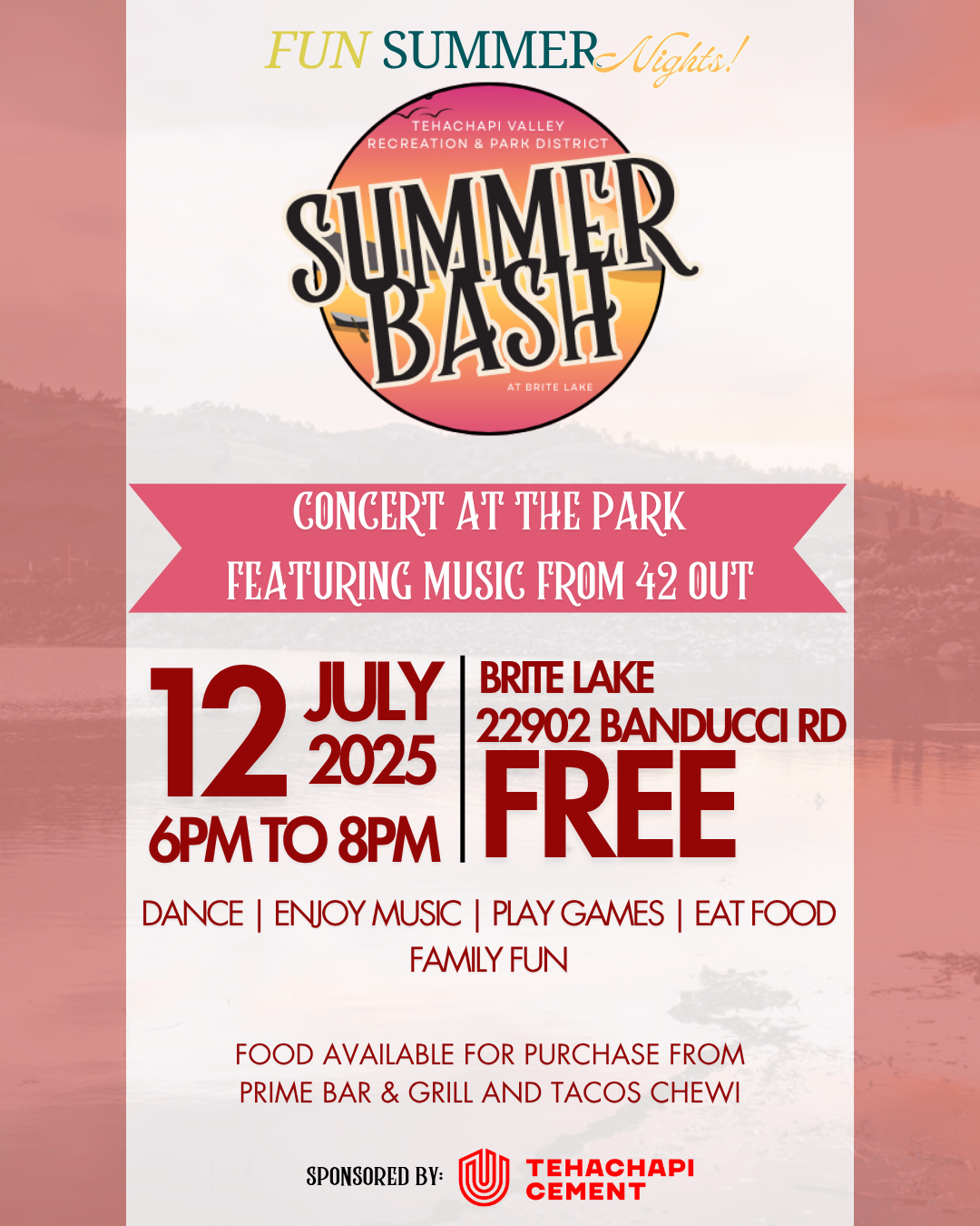 Summer Bash at Brite Lake, July 12, 2025, 6-8 PM. Free event with music by 42 Out, games, food, and family fun.