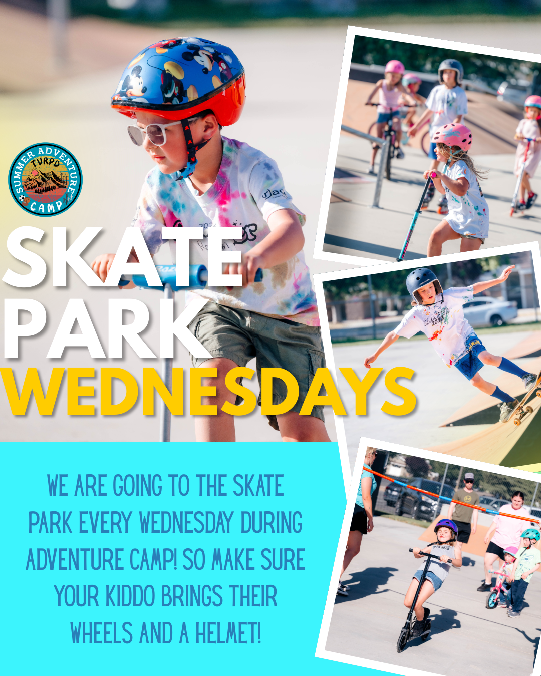 A poster for "Skate Park Wednesdays" during Adventure Camp, encouraging kids to bring their wheels and helmets for fun activities.
