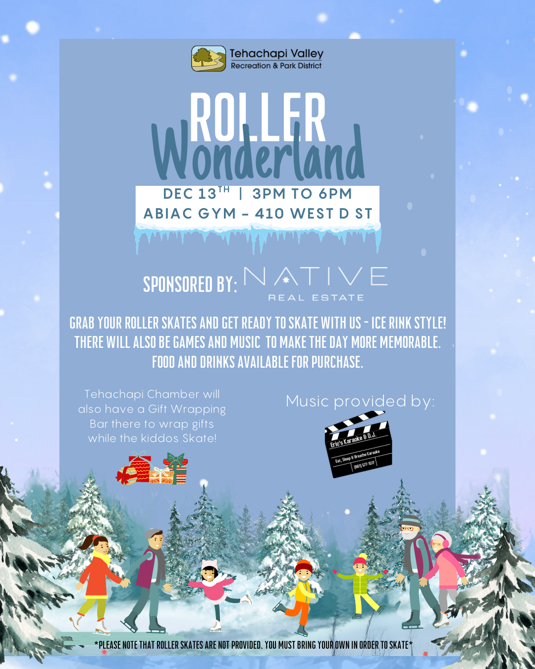 Join the Roller Wonderland event on Dec 13th, 3-6 PM at Abiack Gym! Enjoy skating, games, music, and food for purchase.