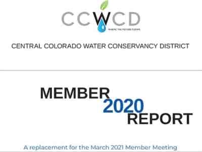 Central Colorado Water Conservancy District, Member 2020 Report, replacement for March 2021 meeting.