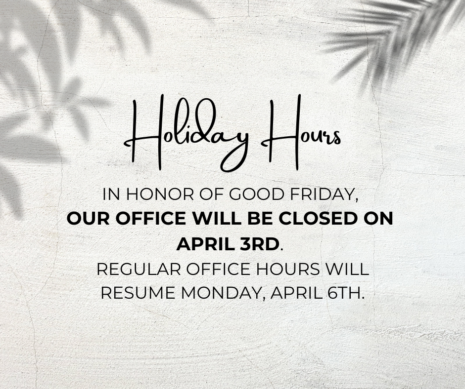 The office is closed on April 3rd for Good Friday and will reopen on April 6th.