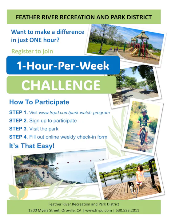 Join the Feather River Recreation's 1-Hour-Per-Week Challenge to help local parks. Register online and participate easily!