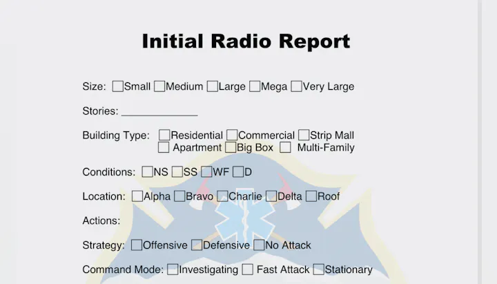 The image is an "Initial Radio Report" form for emergency situations, detailing size, building type, conditions, location, and actions.