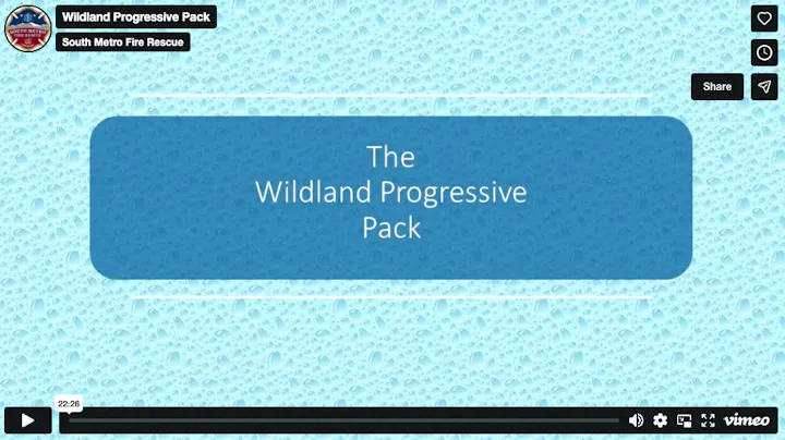The image features a presentation titled "The Wildland Progressive Pack" from South Metro Fire Rescue.