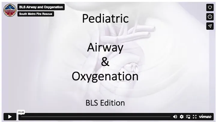 The image displays a video title on pediatric airway and oxygenation, presented by South Metro Fire Rescue.
