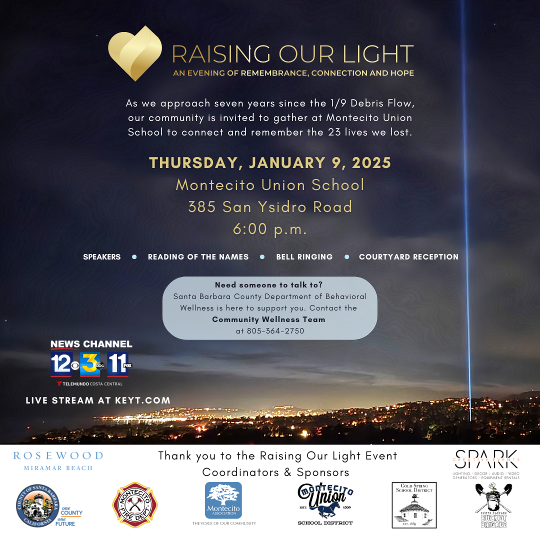 Event invitation for "Raising Our Light" on January 9, 2025, at Montecito Union School to remember the 1/9 Debris Flow victims.
